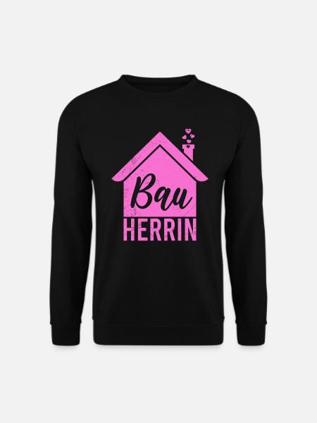 Bauherrin Eigenheim Richtfest Bauherrin - Unisex Pullover - Schwarz