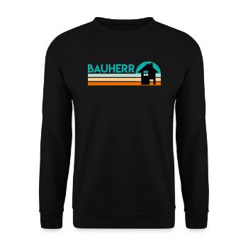 Bauherr Eigenheim Richtfest - Unisex Pullover - Schwarz - Vorne - Alina (178cm) & Michal (187cm)