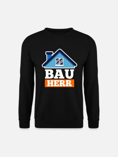 Bauherr - Unisex Pullover - Schwarz