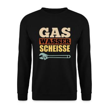 Gas Wasser Scheiße Anlagenmechaniker Klempner - Unisex Pullover - Schwarz - Vorne - Alina (178cm) & Michal (187cm)