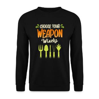 Choisissez votre arme sage jardiniers jardinage - Sweat-shirt Unisexe - noir - Devant - Alina (178cm) & Michal (187cm)