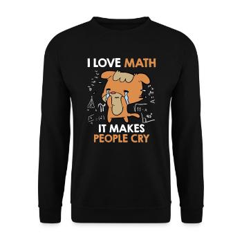 I love math it makes people cry - Unisex Sweatshirt - black - Front - Alina (178cm) & Michal (187cm)