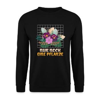 Nur noch eine Pflanze - Unisex Pullover - Schwarz - Vorne - Alina (178cm) & Michal (187cm)