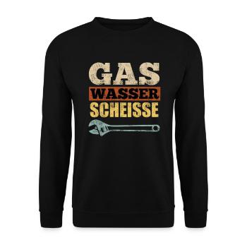 Gas Wasser Scheiße Anlagenmechaniker Klempner - Unisex Pullover - Schwarz - Vorne - Alina (178cm) & Michal (187cm)