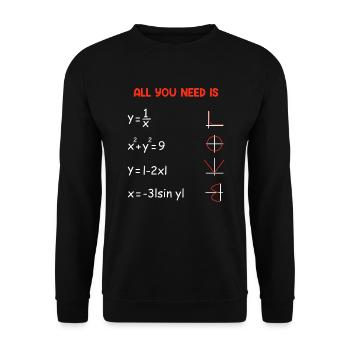 Tout ce dont vous avez besoin est Love Mathematician Math Teacher - Sweat-shirt Unisexe - noir - Devant - Alina (178cm) & Michal (187cm)