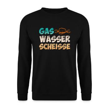 Gas Wasser Scheiße Anlagenmechaniker Klempner - Unisex Pullover - Schwarz - Vorne - Alina (178cm) & Michal (187cm)