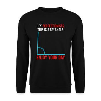That's an 89° angle for perfectionists - Unisex Sweatshirt - black - Front - Alina (178cm) & Michal (187cm)