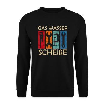Klempner Gas Wasser Scheiße - Unisex Pullover - Schwarz - Vorne - Alina (178cm) & Michal (187cm)