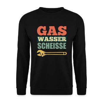 Gas Wasser Scheiße Anlagenmechaniker Klempner - Unisex Pullover - Schwarz - Vorne - Alina (178cm) & Michal (187cm)