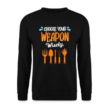 Choisissez votre arme sage jardiniers jardinage - Sweat-shirt Unisexe - noir - Devant - Alina (178cm) & Michal (187cm)