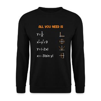Tout ce dont vous avez besoin est Love Mathematician Math Teacher - Sweat-shirt Unisexe - noir - Devant - Alina (178cm) & Michal (187cm)