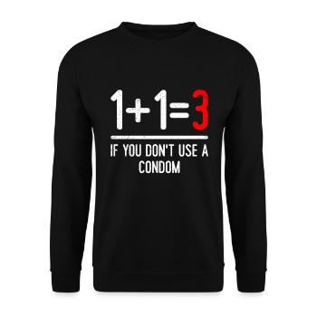 Mathematik 1+1=3wenn du kein Kondom benutzt - Unisex Pullover - Schwarz - Vorne - Alina (178cm) & Michal (187cm)