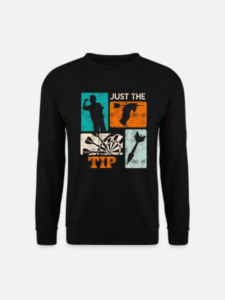 Astuce fléchettes Juste la pointe Dart Flights Dart - Sweat-shirt Unisexe - noir