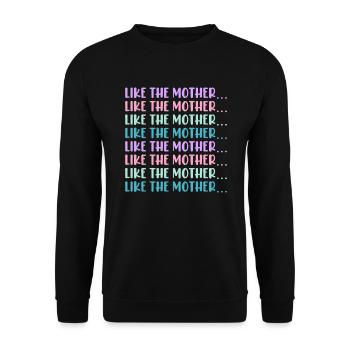 Wie die Mutter so die Tochter Sohn Kinder Familie - Unisex Pullover - Schwarz - Vorne - Alina (178cm) & Michal (187cm)