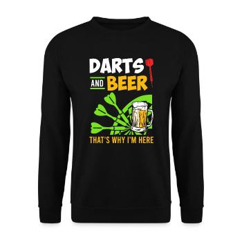 Darts an Beer thats why I am here - Unisex Sweatshirt - black - Front - Alina (178cm) & Michal (187cm)