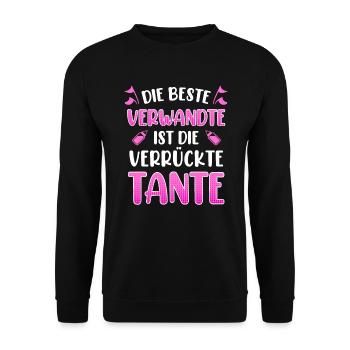 Die beste Verwandte ist die verrückte Tante - Unisex Pullover - Schwarz - Vorne - Alina (178cm) & Michal (187cm)