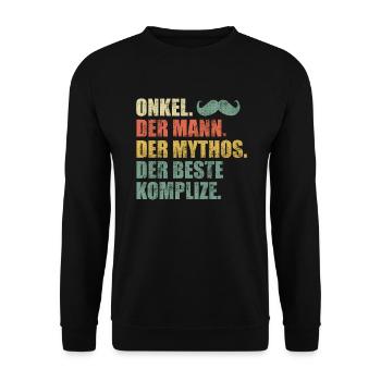 Onkel der Mann der Mythos der beste Komplize - Unisex Pullover - Schwarz - Vorne - Alina (178cm) & Michal (187cm)