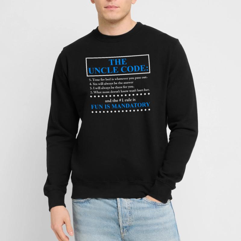 The Uncle Code funny uncle saying Unisex Sweatshirt