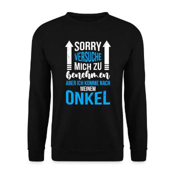 Ich komme nach meinem Onkel - Unisex Pullover - Schwarz - Vorne - Alina (178cm) & Michal (187cm)