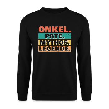 Onkel Pate Mythos Legende cooler Onkel - Unisex Pullover - Schwarz - Vorne - Alina (178cm) & Michal (187cm)