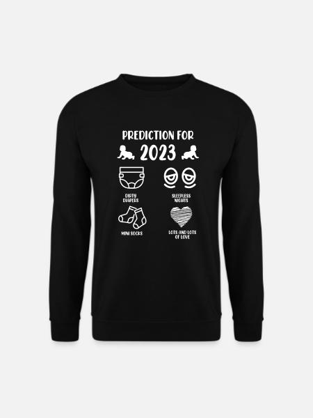 Baby 2023 Vorhersage 2023 werdende Eltern - Unisex Pullover - Schwarz