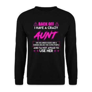 Caution I have a crazy aunt Super aunt - Unisex Sweatshirt - black - Front - Alina (178cm) & Michal (187cm)