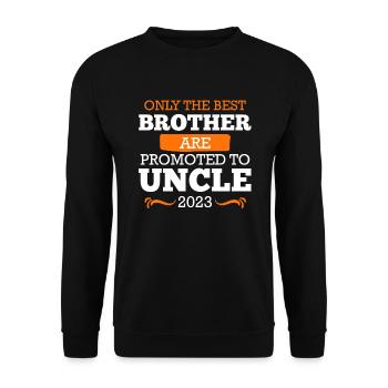 Les meilleurs frères sont promus oncle - Sweat-shirt Unisexe - noir - Devant - Alina (178cm) & Michal (187cm)