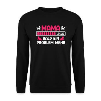 Mom 2023 soon a problem more baby birth - Unisex Sweatshirt - black - Front - Alina (178cm) & Michal (187cm)
