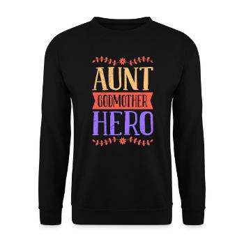 I am aunt godmother a heroine best aunt - Unisex Sweatshirt - black - Front - Alina (178cm) & Michal (187cm)