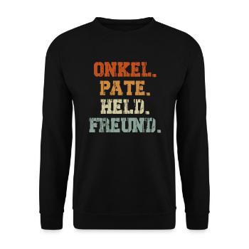 Onkel Pate Held Freund Onkel - Unisex Pullover - Schwarz - Vorne - Alina (178cm) & Michal (187cm)