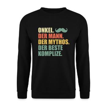 Onkel der Mann der Mythos der beste Komplize - Unisex Pullover - Schwarz - Vorne - Alina (178cm) & Michal (187cm)