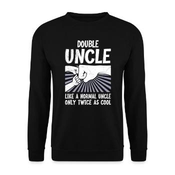 Zweifacher Onkel wie ein normaler Onkel - Unisex Pullover - Schwarz - Vorne - Alina (178cm) & Michal (187cm)