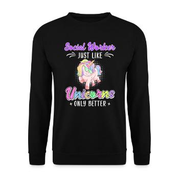 Like unicorns, only better, social worker - Unisex Sweatshirt - black - Front - Alina (178cm) & Michal (187cm)