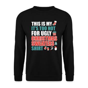 Es ist zu heiß für Ugly Christmas Sweater - Unisex Pullover - Schwarz - Vorne - Alina (178cm) & Michal (187cm)