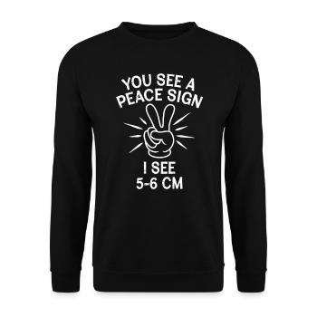 You see a Peace I see 5-6 cm midwife - Unisex Sweatshirt - black - Front - Alina (178cm) & Michal (187cm)