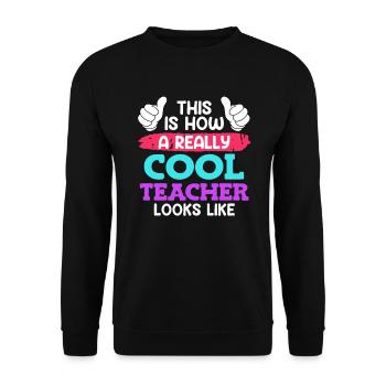 So sieht ein cooler Lehrer aus Lehrer - Unisex Pullover - Schwarz - Vorne - Alina (178cm) & Michal (187cm)