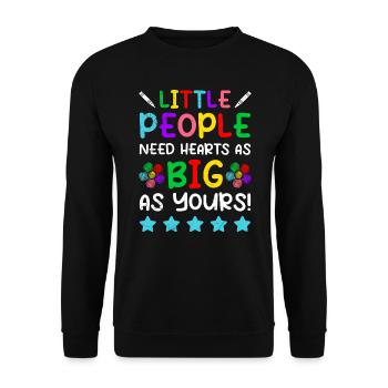 Kleine Menschen brauchen große Herzen Kindergarten - Unisex Pullover - Schwarz - Vorne - Alina (178cm) & Michal (187cm)