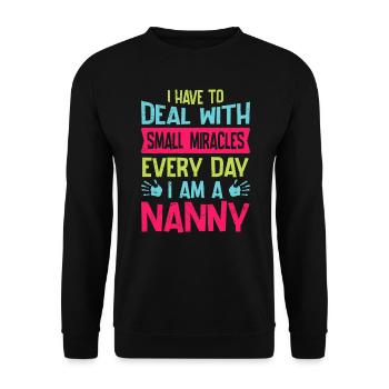 I deal with small miracles every day - Unisex Sweatshirt - black - Front - Alina (178cm) & Michal (187cm)