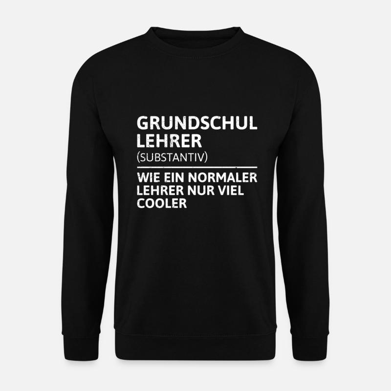 Grundschullehrer Wie normaler Lehrer cooler Lehrer - Unisex Pullover - Schwarz