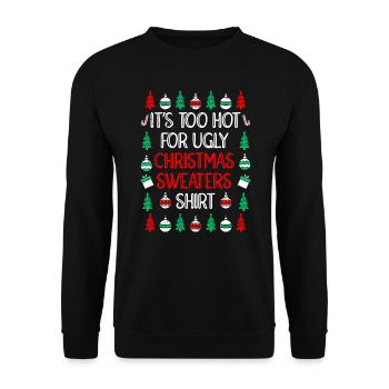 Zu heiß fr Ugly Christmas Sweater - Unisex Pullover - Schwarz - Vorne - Alina (178cm) & Michal (187cm)