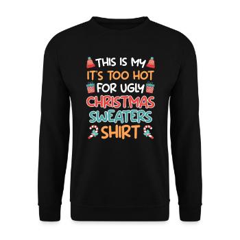 Zu heiß für Ugly Christmas Sweaters - Unisex Pullover - Schwarz - Vorne - Alina (178cm) & Michal (187cm)