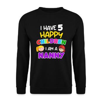 I have 5 happy children I am a childminder - Unisex Sweatshirt - black - Front - Alina (178cm) & Michal (187cm)