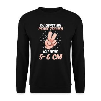 Du siehst ein Peace ich sehe 5-6 cm Hebamme - Unisex Pullover - Schwarz - Vorne - Alina (178cm) & Michal (187cm)
