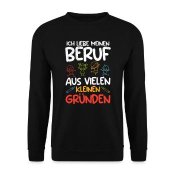 I love my job in kindergarten - Unisex Sweatshirt - black - Front - Alina (178cm) & Michal (187cm)