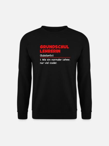 Grundschullehrerin ist eine coole Lehrerin - Unisex Pullover - Schwarz