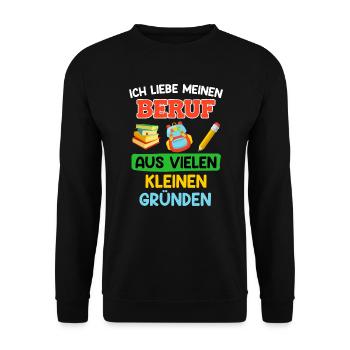 Kindergarten Ich liebe meinen Beruf Erzieherin - Unisex Pullover - Schwarz - Vorne - Alina (178cm) & Michal (187cm)