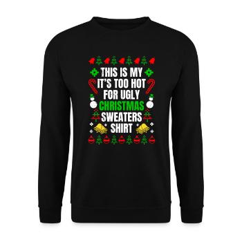Trop chaud pour les pulls moches Noël - Sweat-shirt Unisexe - noir - Devant - Alina (178cm) & Michal (187cm)
