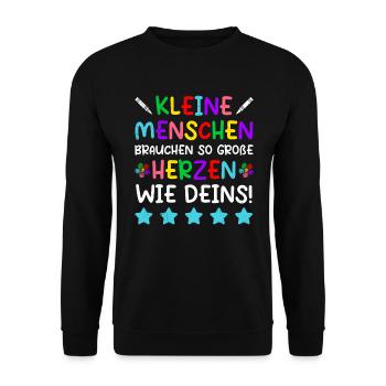Kleine Menschen brauchen große Herzen Kindergarten - Unisex Pullover - Schwarz - Vorne - Alina (178cm) & Michal (187cm)