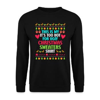 My too hot for Ugly Christmas Sweater - Unisex Pullover - Schwarz - Vorne - Alina (178cm) & Michal (187cm)