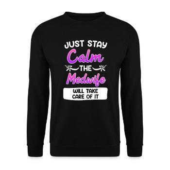 Stay calm the midwife regulates the midwife - Unisex Sweatshirt - black - Front - Alina (178cm) & Michal (187cm)
